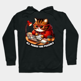 All Things Are Possible Chubby Tabby Cat Laptop Homework Hardworking Study Hard Hoodie